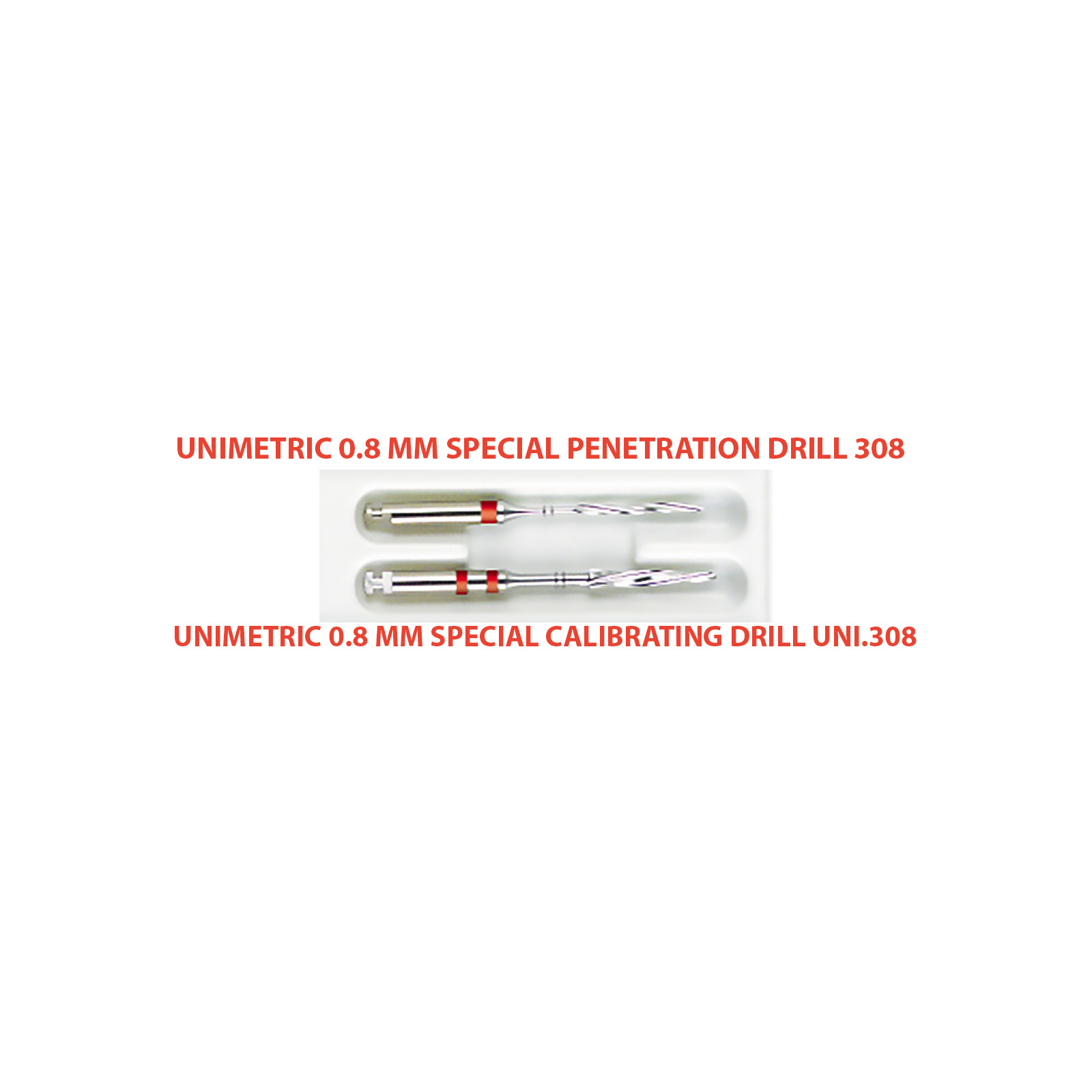 UNIMETRIC 0.8 MM SPECIAL PENETRATION DRILL 308 (Dentsply Sirona)